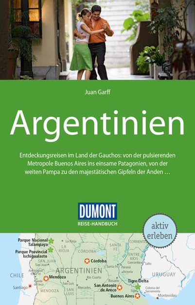 Bild zu DuMont Reise-Handbuch Reiseführer Argentinien von Garff, Juan