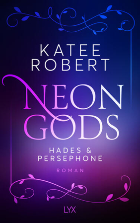 Bild von Neon Gods - Hades & Persephone von Robert, Katee 