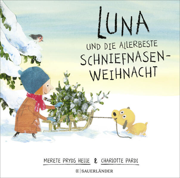 Bild zu Luna und die allerbeste Schniefnasen-Weihnacht von Pryds Helle, Merete 