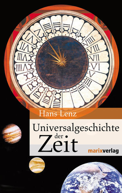 Bild zu Universalgeschichte der Zeit von Lenz, Hans