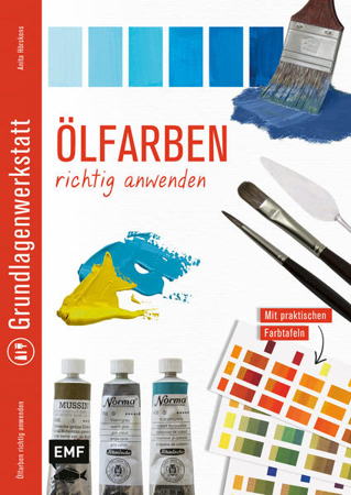 Bild zu Grundlagenwerkstatt: Ölfarben richtig anwenden von Hörskens, Anita