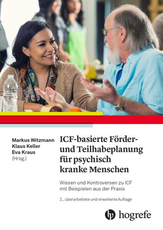 Bild zu ICF-basierte Förder- und Teilhabeplanung für psychisch kranke Menschen (eBook) von Witzmann, Markus (Hrsg.) 