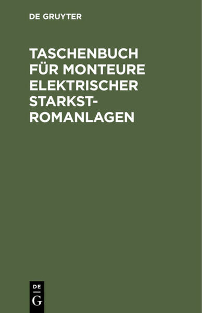 Bild zu Taschenbuch für Monteure elektrischer Starkstromanlagen (eBook) von Gaisberg, S. (Hrsg.) 