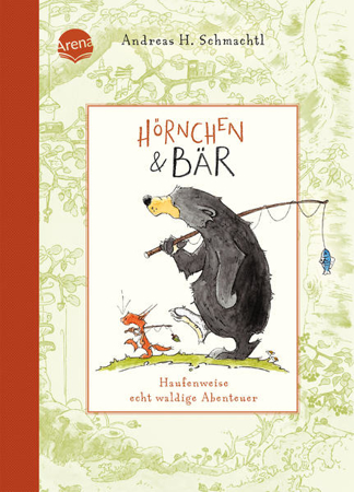 Bild zu Hörnchen & Bär (1). Haufenweise echt waldige Abenteuer von Schmachtl, Andreas H. 
