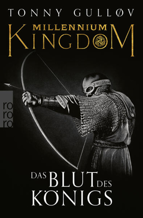 Bild zu Millennium Kingdom: Das Blut des Königs von Gulløv, Tonny 