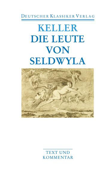 Bild zu Die Leute von Seldwyla von Keller, Gottfried 