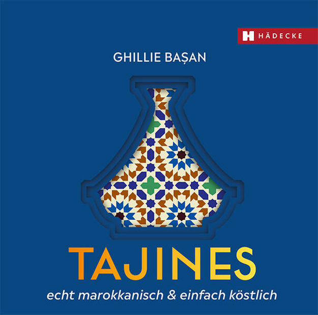 Bild zu Tajines - echt marokkanisch & einfach köstlich von Basan, Ghillie