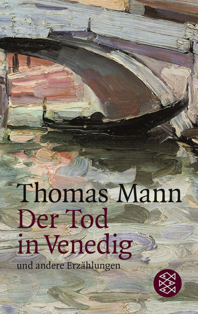 Bild zu Der Tod in Venedig und andere Erzählungen von Mann, Thomas