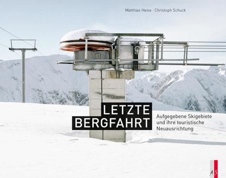 Bild zu Letzte Bergfahrt von Schuck, Christoph (Hrsg.) 