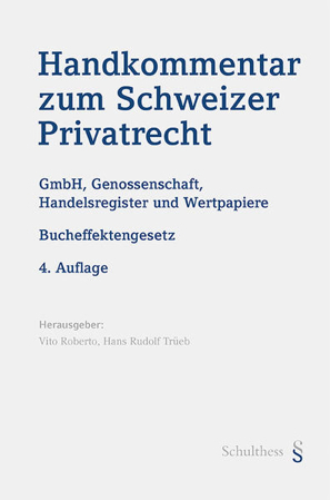 Bild zu Handkommentar zum Schweizer Privatrecht - Handkommentar zum Schweizer Privatrecht von Roberto, Vito (Hrsg.) 