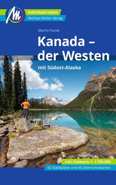 Bild zu Kanada - der Westen mit Südost-Alaska Reiseführer Michael Müller Verlag von Pundt, Martin