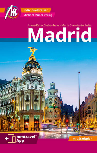 Bild zu Madrid MM-City Reiseführer Michael Müller Verlag von Siebenhaar, Hans-Peter 