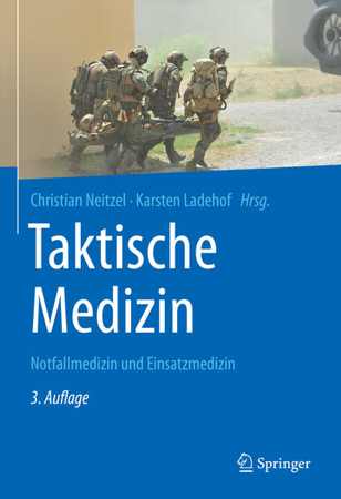 Bild zu Taktische Medizin von Neitzel, Christian (Hrsg.) 
