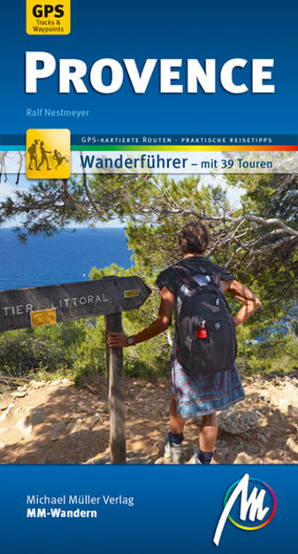 Bild zu Provence MM-Wandern Wanderführer Michael Müller Verlag von Nestmeyer, Ralf