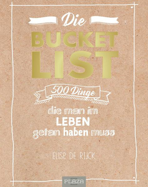 Bild zu Die Bucket List von De Rijck, Elise 