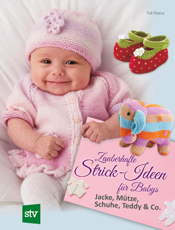 Bild zu Zauberhafte Strick-Ideen für Babys von Pierce, Val 
