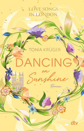 Bild zu Love Songs in London - Dancing on Sunshine von Krüger, Tonia