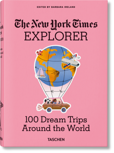 Bild zu The New York Times Explorer. 100 Reisen rund um die Welt von Ireland, Barbara (Hrsg.)