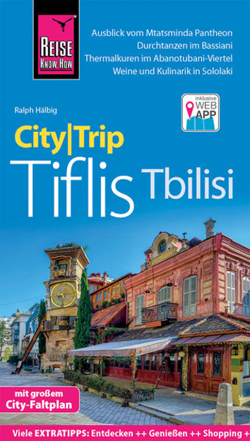 Bild zu Reise Know-How CityTrip Tiflis / Tbilisi von Hälbig, Ralph