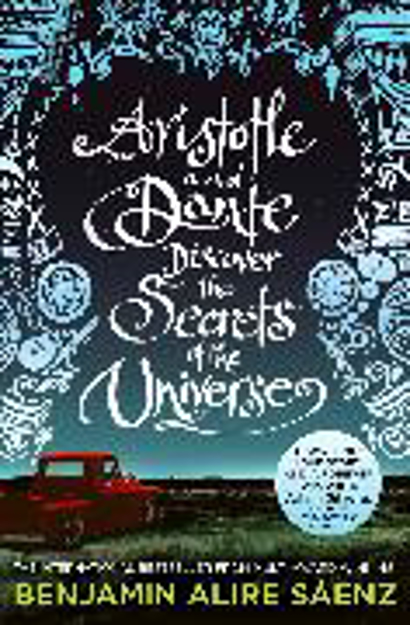 Bild zu Aristotle and Dante Discover the Secrets of the Universe von Sáenz, Benjamin Alire