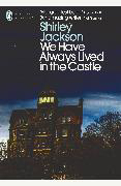 Bild zu We Have Always Lived in the Castle von Jackson, Shirley