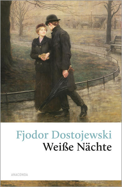 Bild zu Weiße Nächte von Dostojewski, Fjodor M.