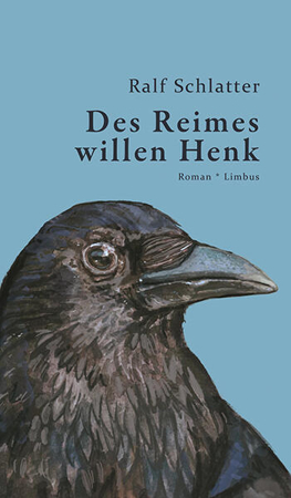 Bild zu Des Reimes willen Henk von Schlatter, Ralf