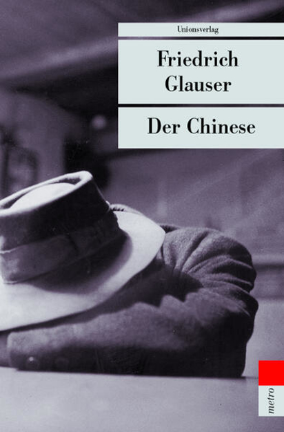 Bild zu Der Chinese von Glauser, Friedrich 