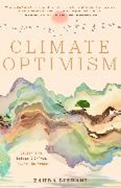 Bild zu Climate Optimism von Biabani, Zahra 