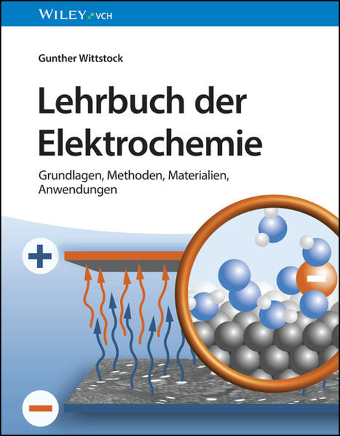 Bild zu Lehrbuch der Elektrochemie von Wittstock, Gunther