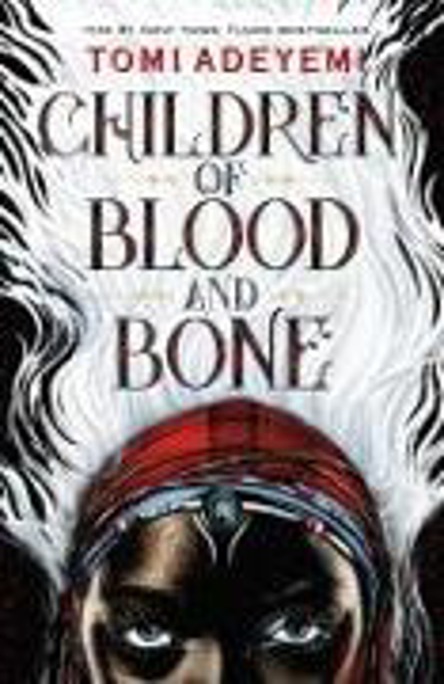Bild zu Children of Blood and Bone von Adeyemi, Tomi