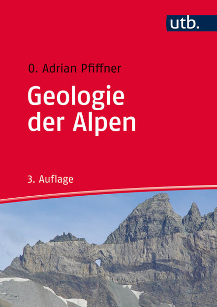 Bild zu Geologie der Alpen von Pfiffner, O. Adrian