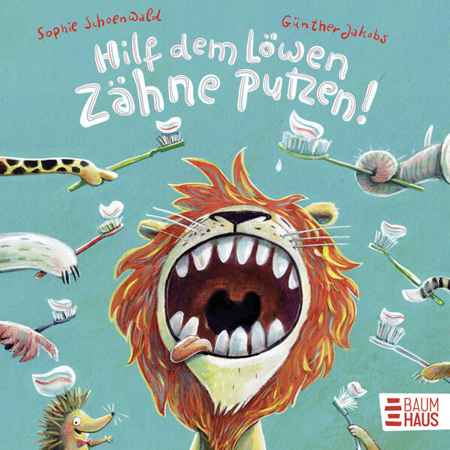 Bild zu Hilf dem Löwen Zähne putzen! (Pappbilderbuch) von Schoenwald, Sophie 