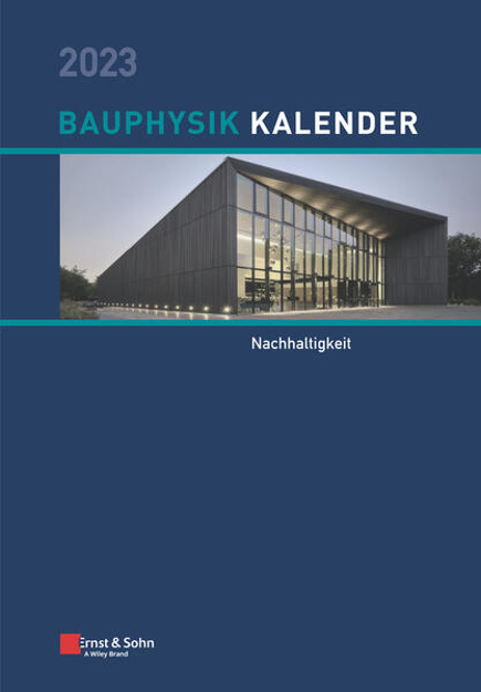Bild zu Bauphysik-Kalender / Bauphysik-Kalender 2023 von Fouad, Nabil A. (Hrsg.)