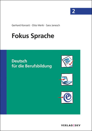 Bild zu Fokus Sprache 2 - Deutsch für die Berufsbildung von Konzett, Gerhard 