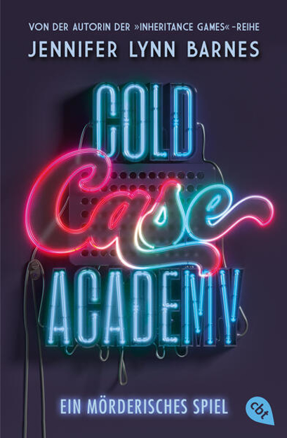 Bild zu Cold Case Academy - Ein mörderisches Spiel von Barnes, Jennifer Lynn 