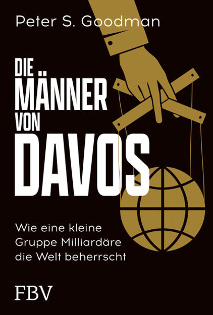 Bild zu Die Männer von Davos von Goodman, Peter S.