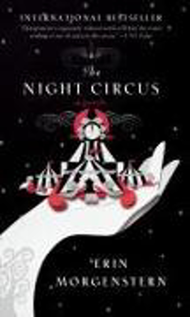 Bild zu The Night Circus von Morgenstern, Erin