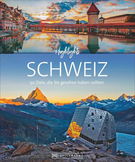 Bild zu Highlights Schweiz von Goetz, Rolf 