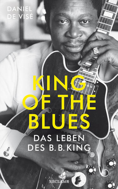 Bild zu King of the Blues von de Visé, Daniel 