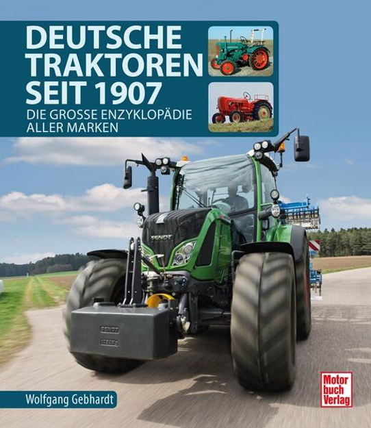 Bild zu Deutsche Traktoren seit 1907 von Gebhardt, Wolfgang H.