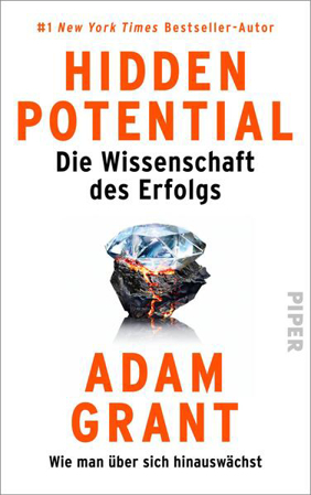 Bild zu Hidden Potential - Die Wissenschaft des Erfolgs von Grant, Adam 