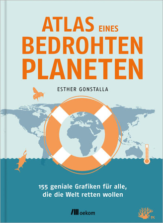 Bild zu Atlas eines bedrohten Planeten von Gonstalla, Esther