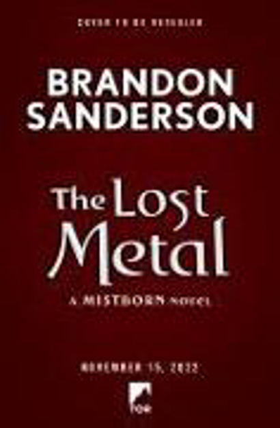 Bild zu The Lost Metal von Sanderson, Brandon