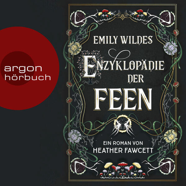 Bild zu Emily Wildes Enzyklopädie der Feen (Audio Download) von Fawcett, Heather 