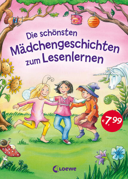 Bild zu Die schönsten Mädchengeschichten zum Lesenlernen von Loewe Erstlesebücher (Hrsg.)