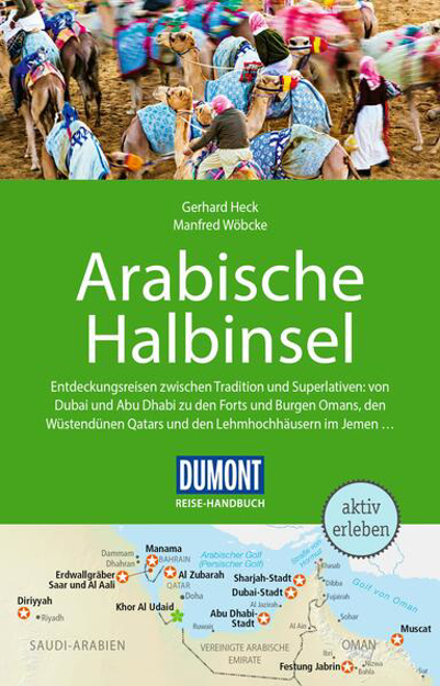 Bild zu DuMont Reise-Handbuch Reiseführer Arabische Halbinsel von Heck, Gerhard 