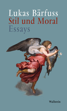 Bild zu Stil und Moral (eBook) von Bärfuss, Lukas