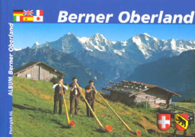 Bild zu Album Berner Oberland von Geerk, J. (Fotogr.)