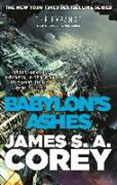 Bild zu Babylon's Ashes von Corey, James S. A.